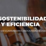 Sostenibilidad y eficiencia con desgarradores industriales usados